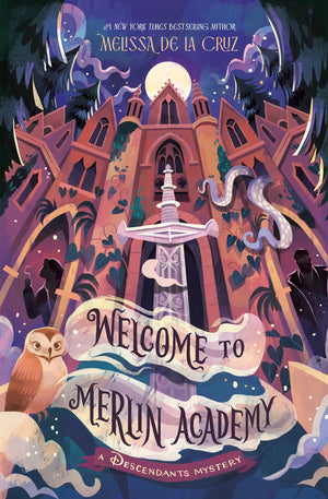 Welcome To Merlin Academy: A Descendants Mystery (The Descendants)