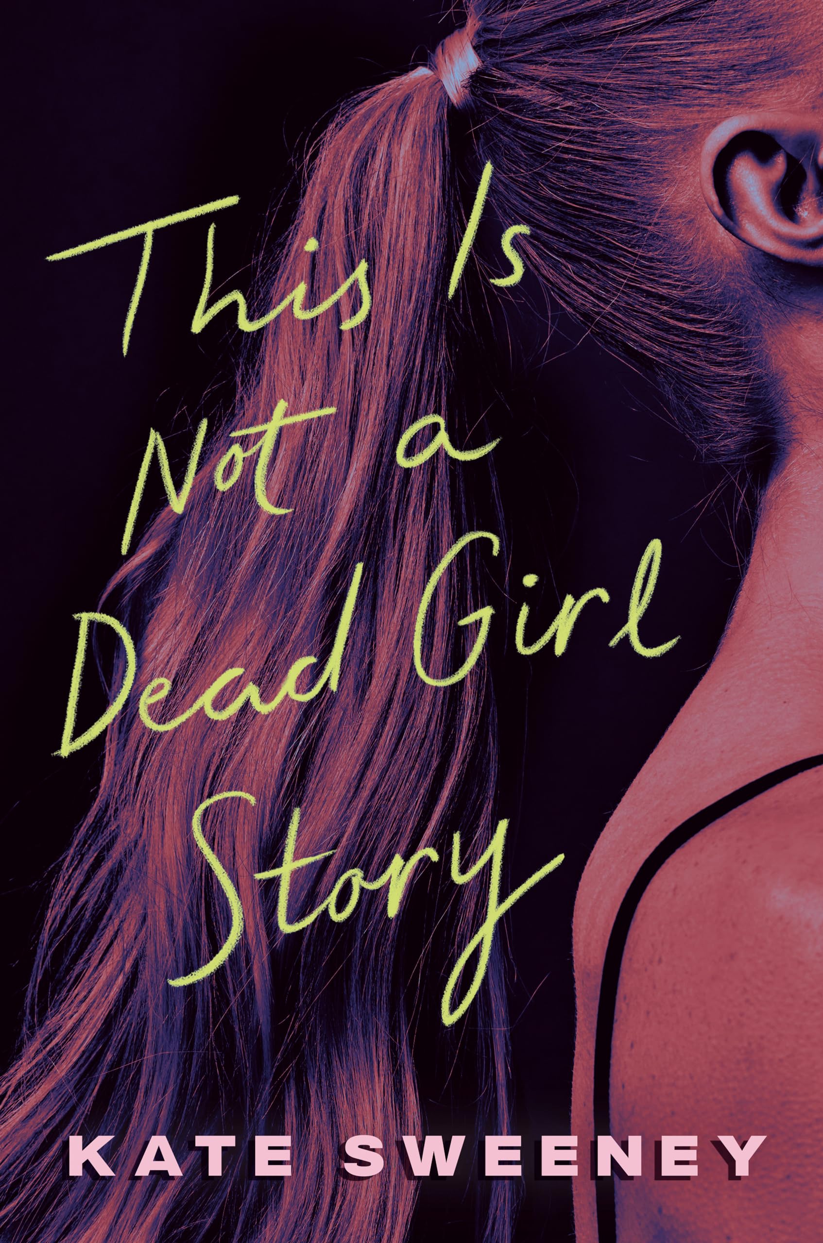 This Is Not A Dead Girl Story,New