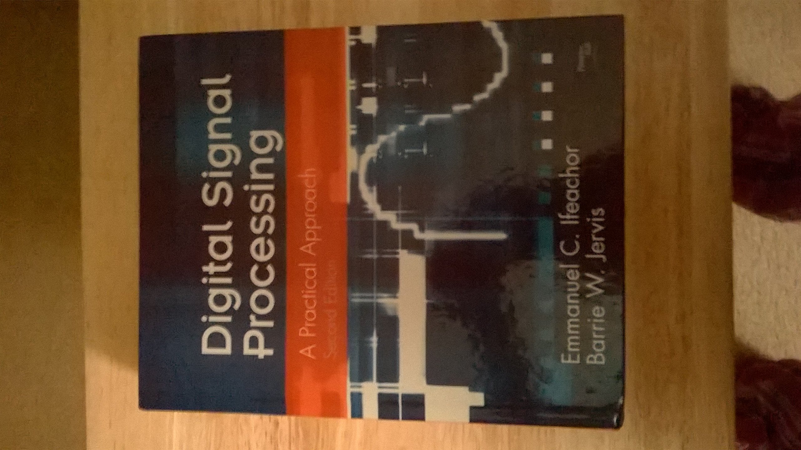 Digital Signal Processing: A Practical Approach,Used