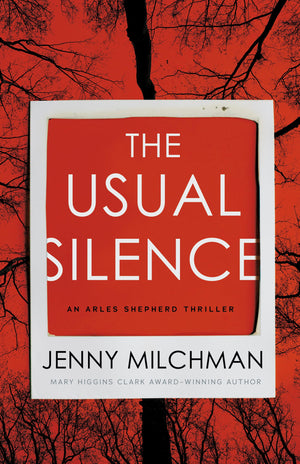 The Usual Silence (Arles Shepherd Thriller),New