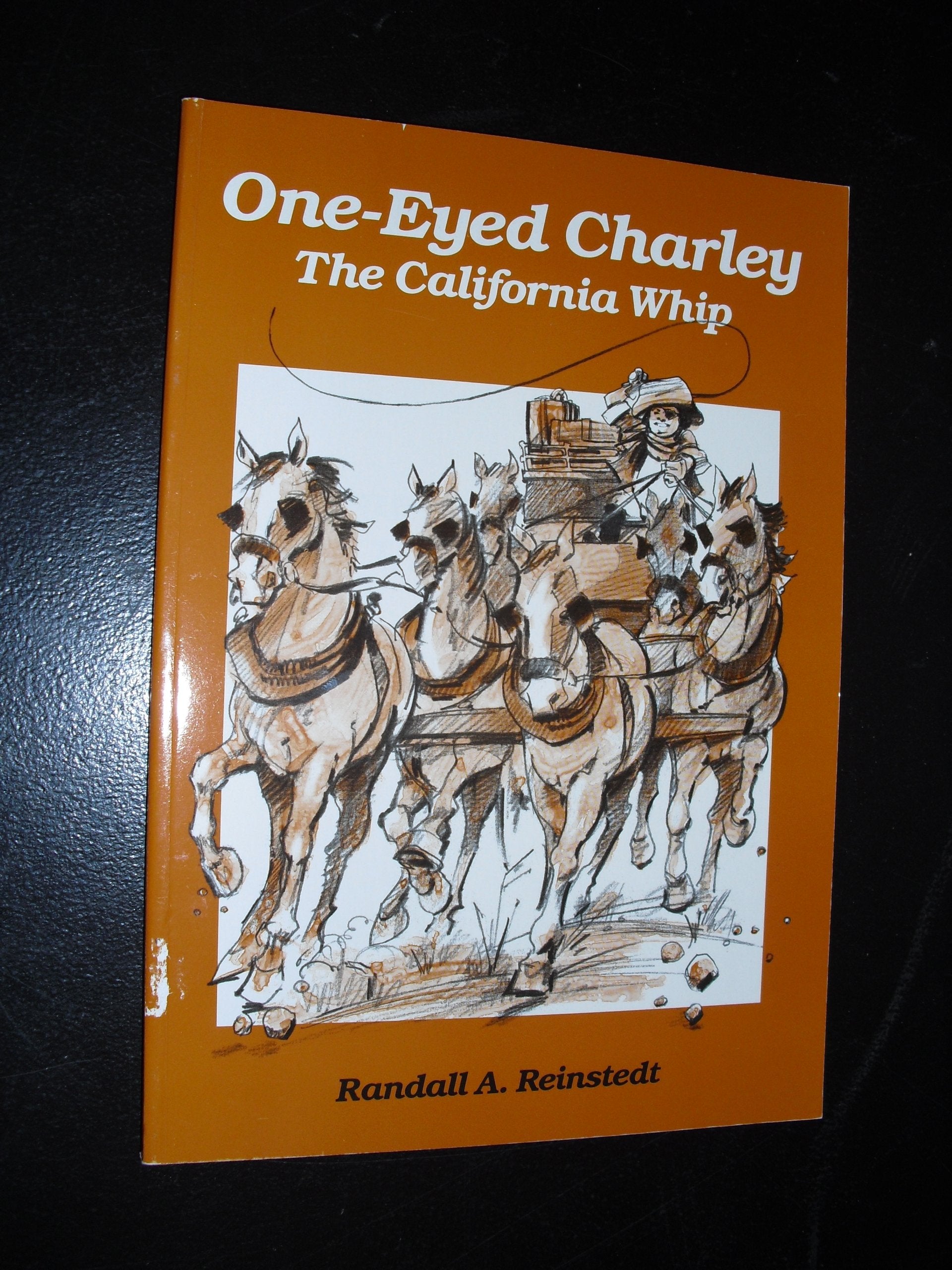 OneEyed Charley, the California Whip,Used