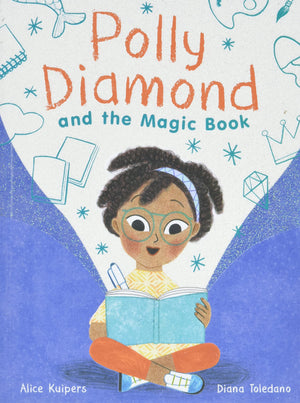 Polly Diamond and the Magic Book: Book 1 (Book Series for Elementary School Kids, Children's Chapter Book for Bookworms),Used