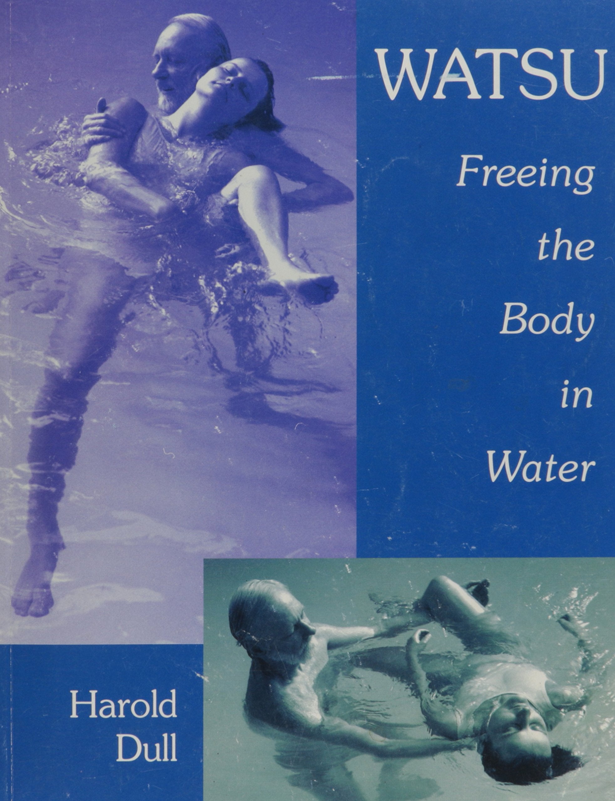 Watsu: Freeing The Body In Water,Used