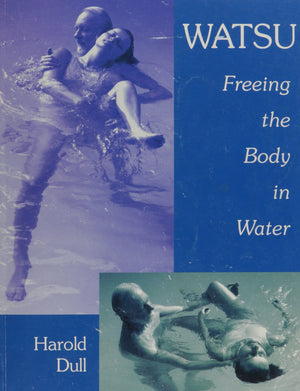 Watsu: Freeing The Body In Water,Used