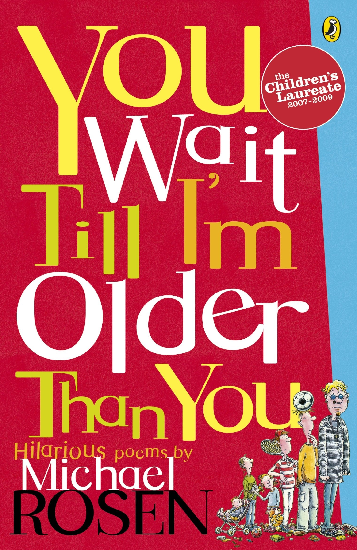 You Wait Till I'm Older Than You!,Used