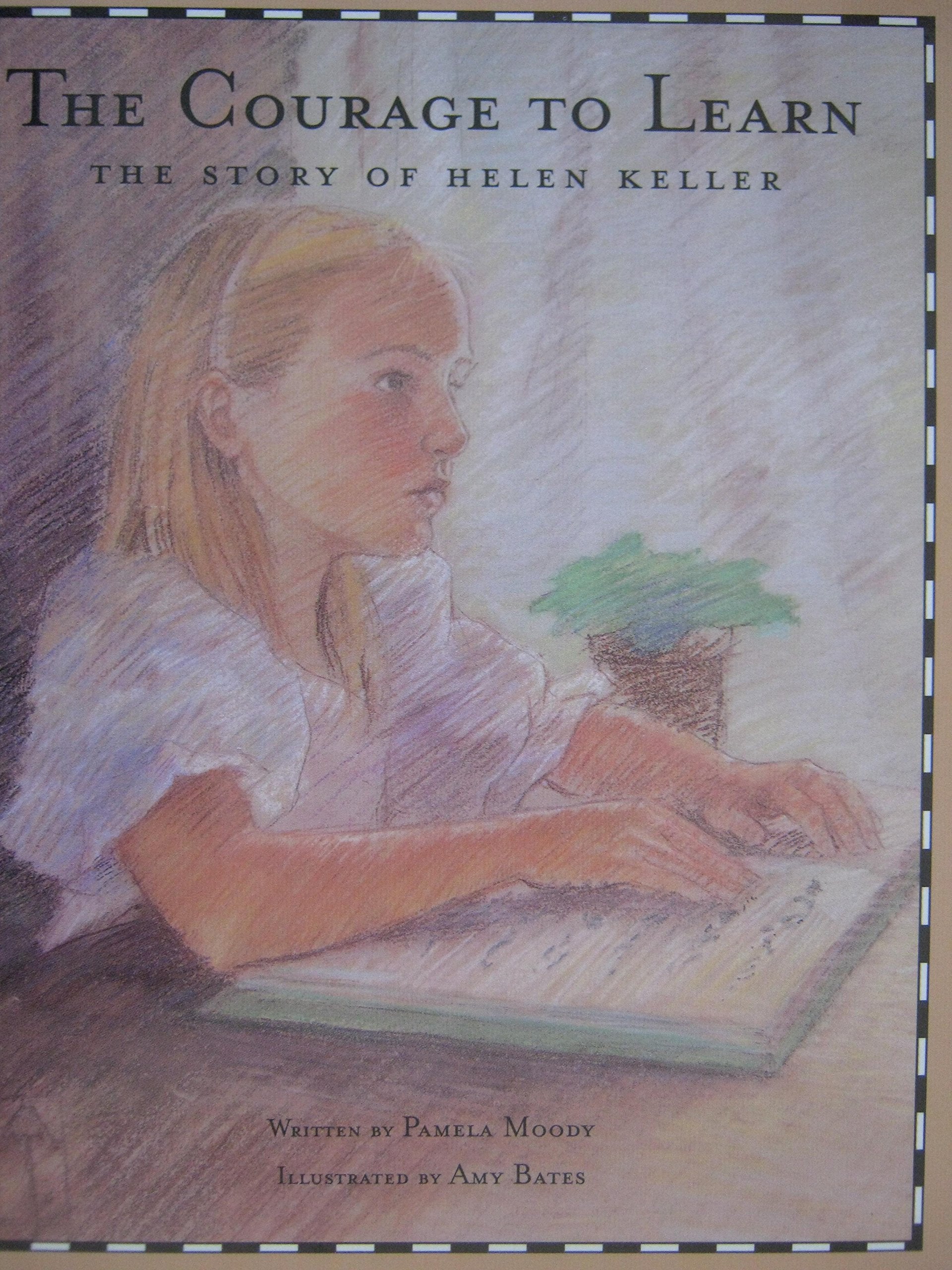 The Courage to Learn: The Story of Helen Keller (Waterford Institute, 25),Used