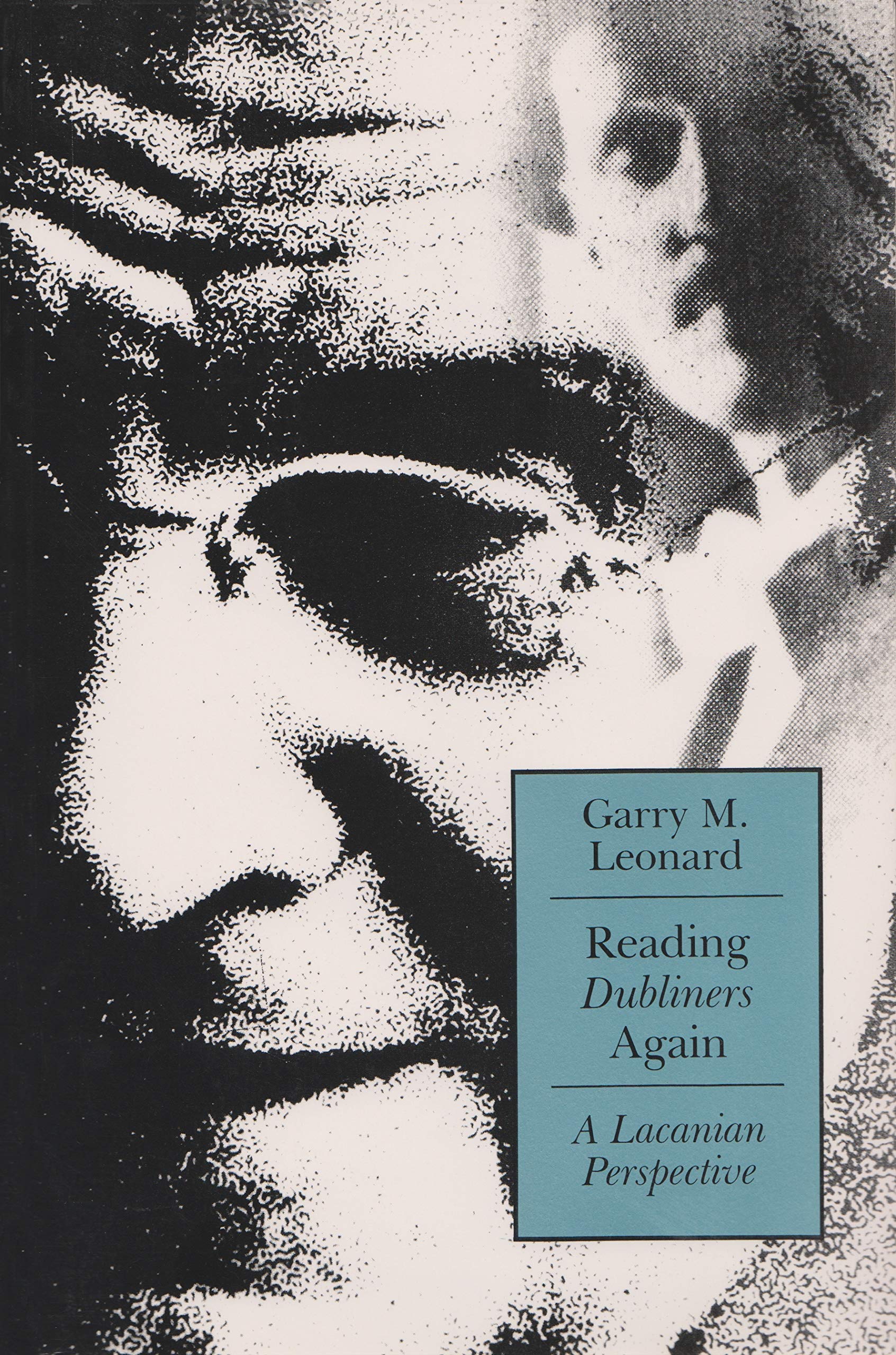 Reading Dubliners Again: A Lacanian Perspective (Irish Studies),Used
