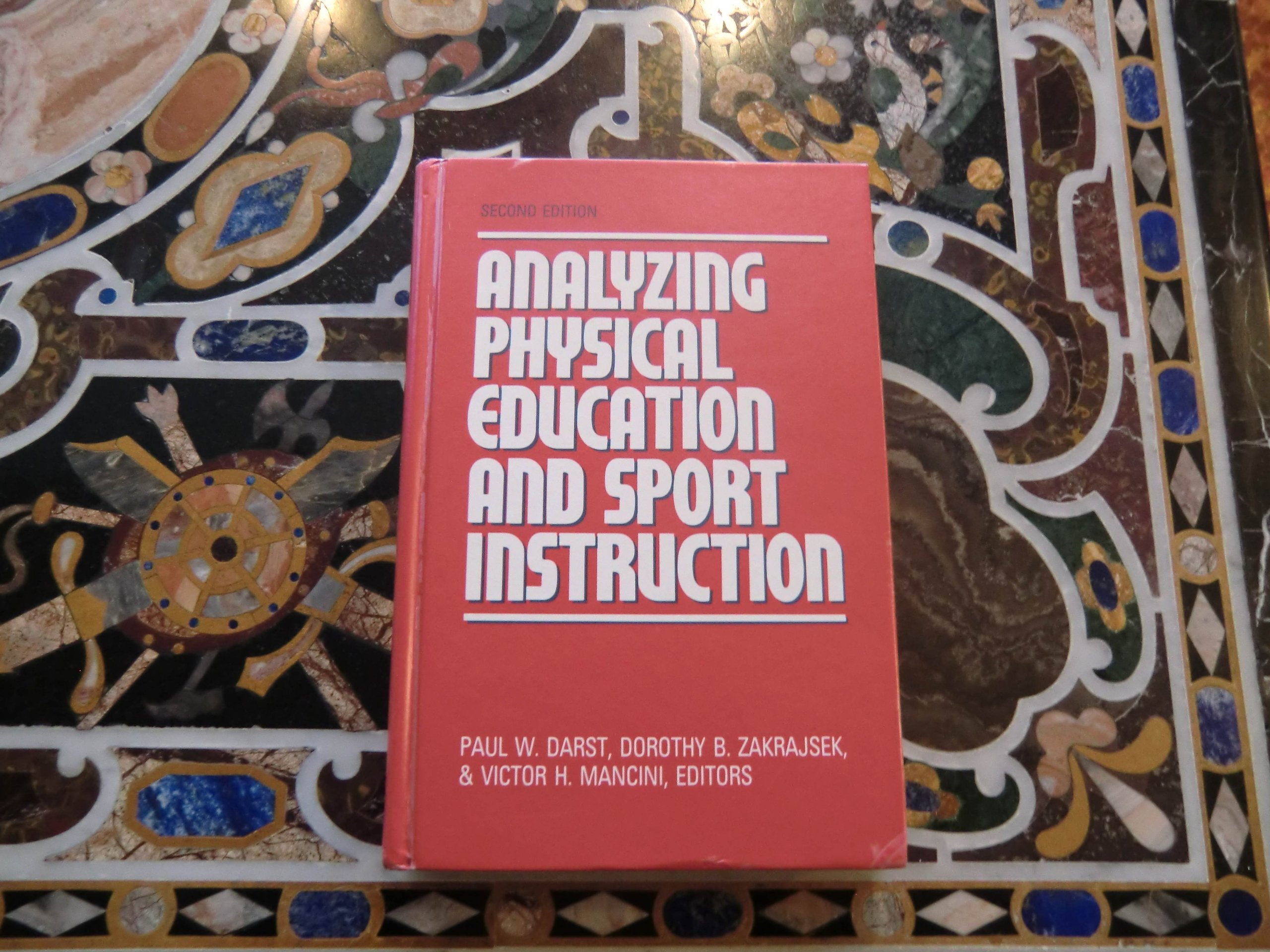 Analyzing Physical Education and Sport Instruction, 2nd Edition,New