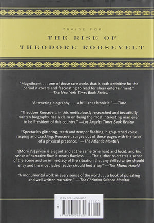 Edmund Morris's Theodore Roosevelt Trilogy Bundle: The Rise of Theodore Roosevelt, Theodore Rex, and Colonel Roosevelt,New