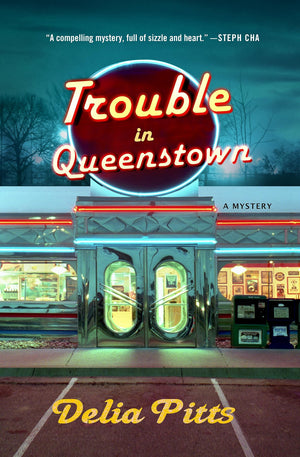 Trouble In Queenstown: A Mystery,New