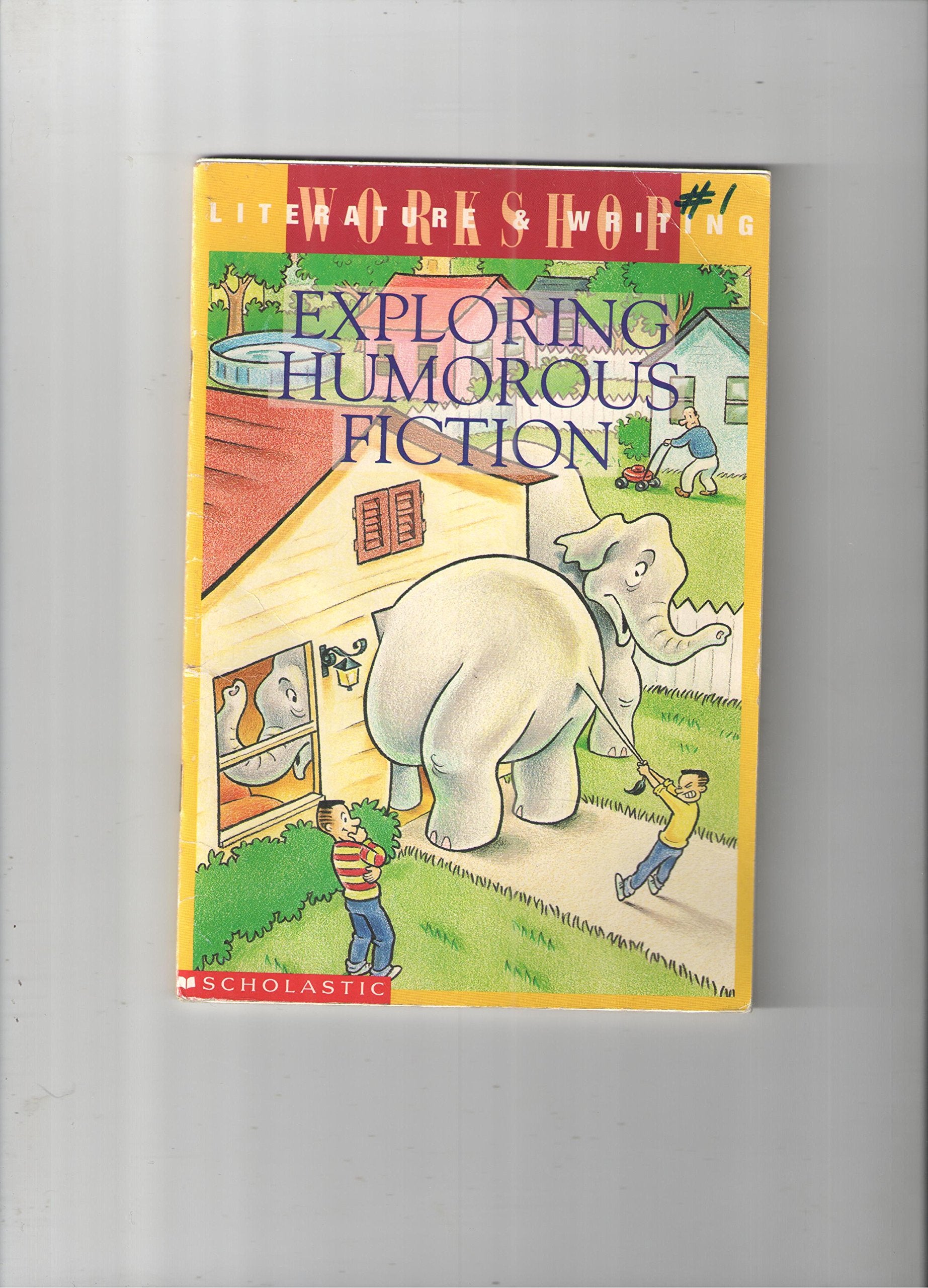 Exploring Humorous Fiction  Literature & Writing Workshop,Used