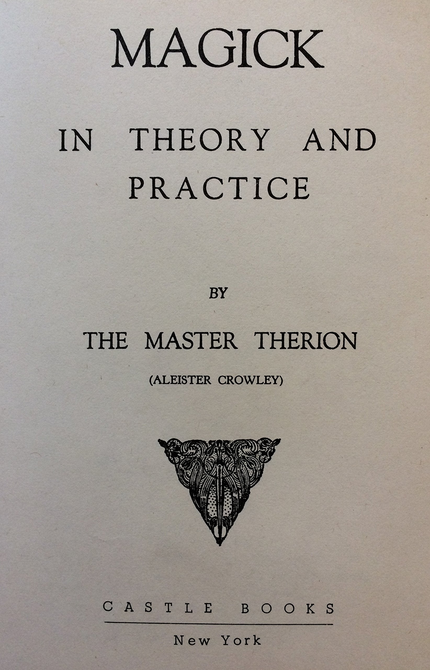 Magick in Theory and Practice,Used