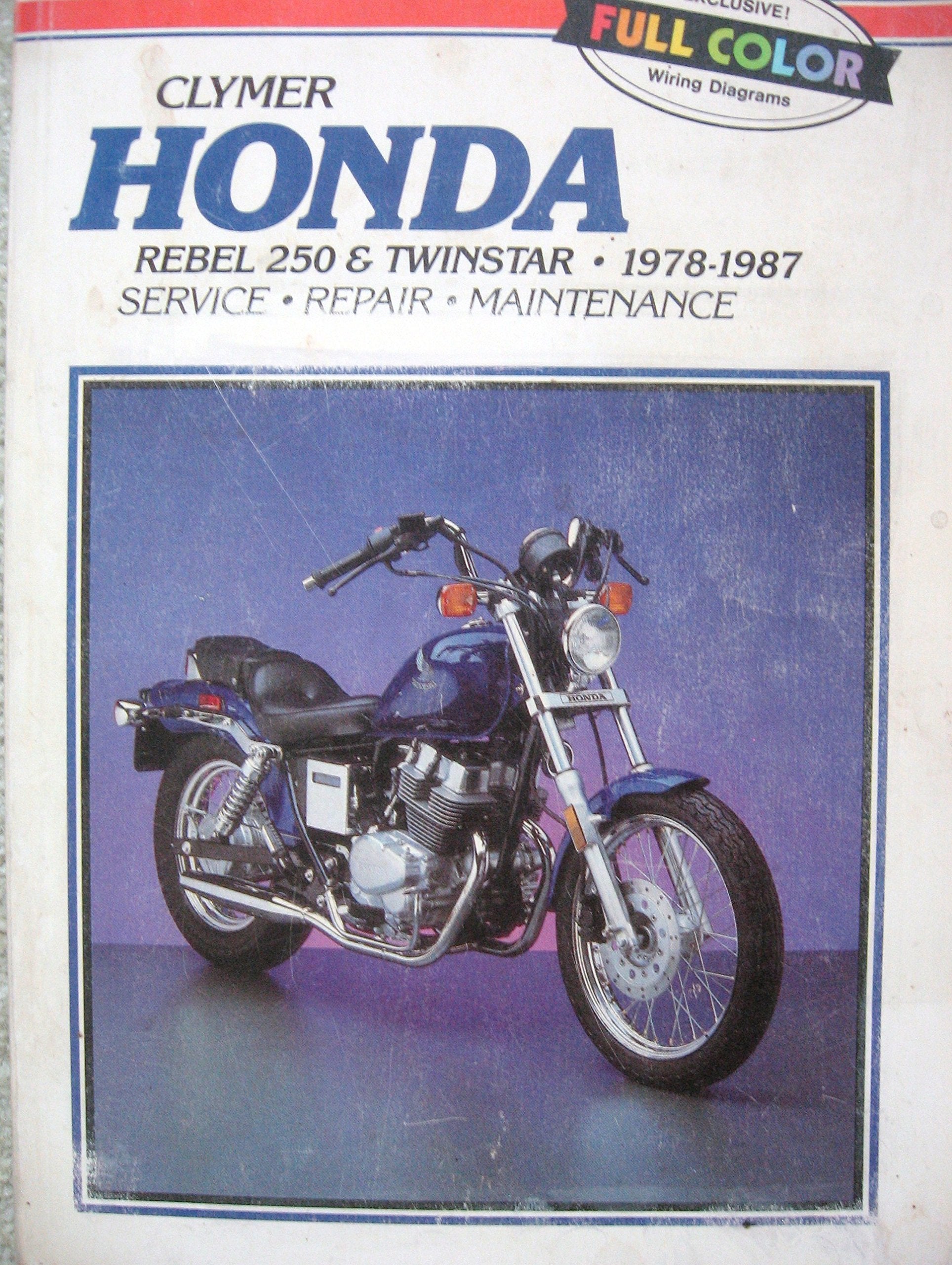 Clymer Honda Rebel 250 & Twinstar, 19781987: Service, Repair, Maintenance,Used