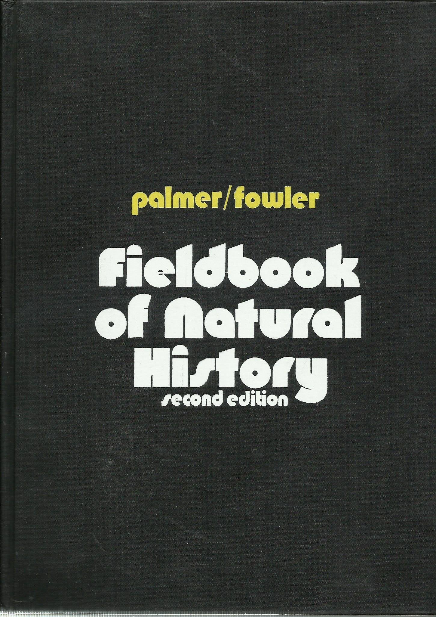 Fieldbook Of Natural History,Used
