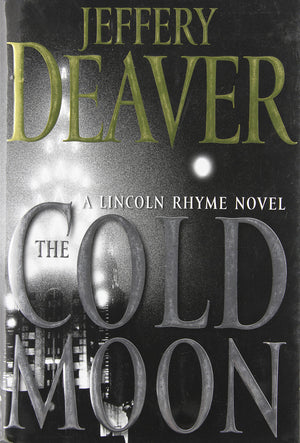 The Cold Moon: A Lincoln Rhyme Novel,New