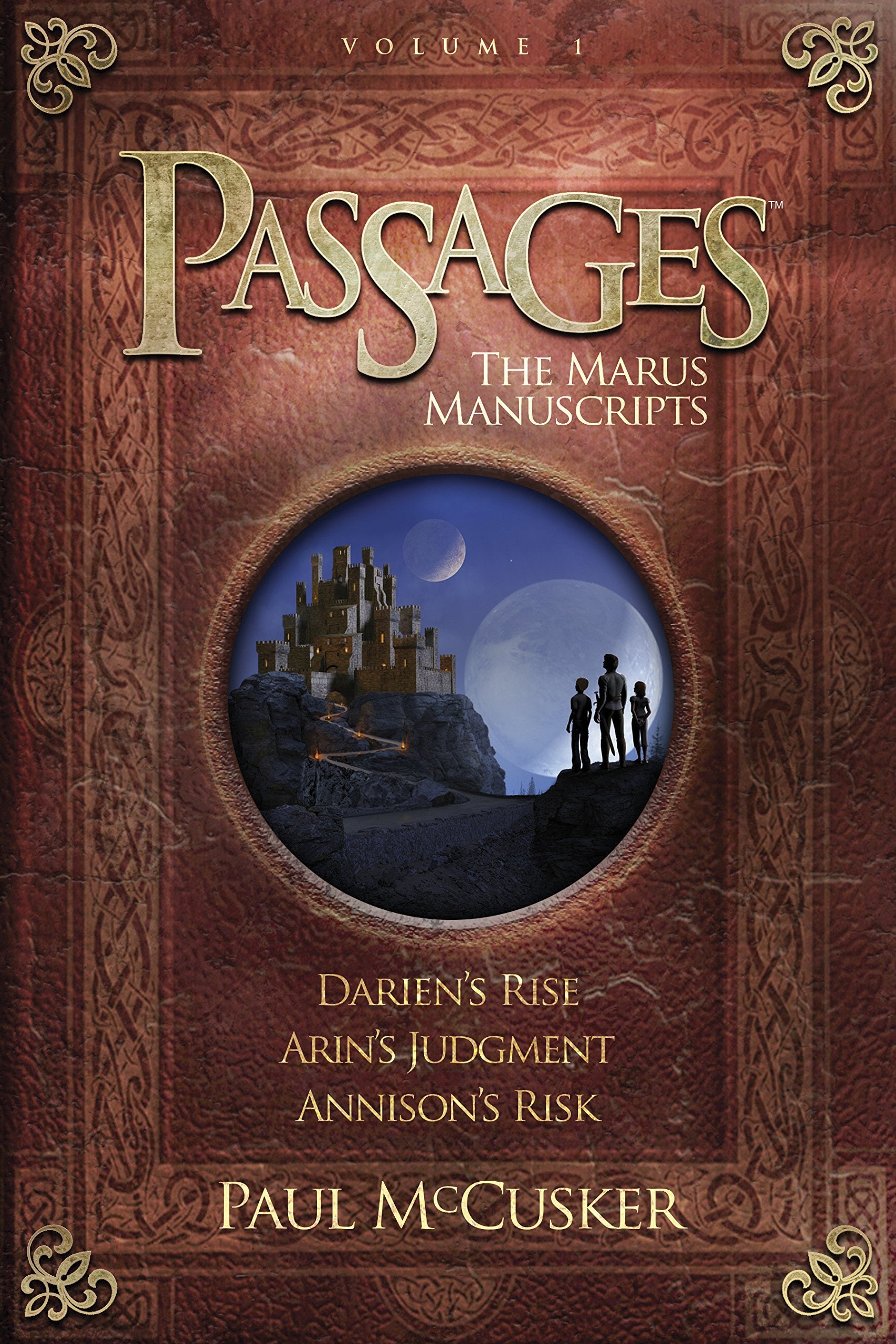 Passages Volume 1: The Marus Manuscripts (Passages, 1)