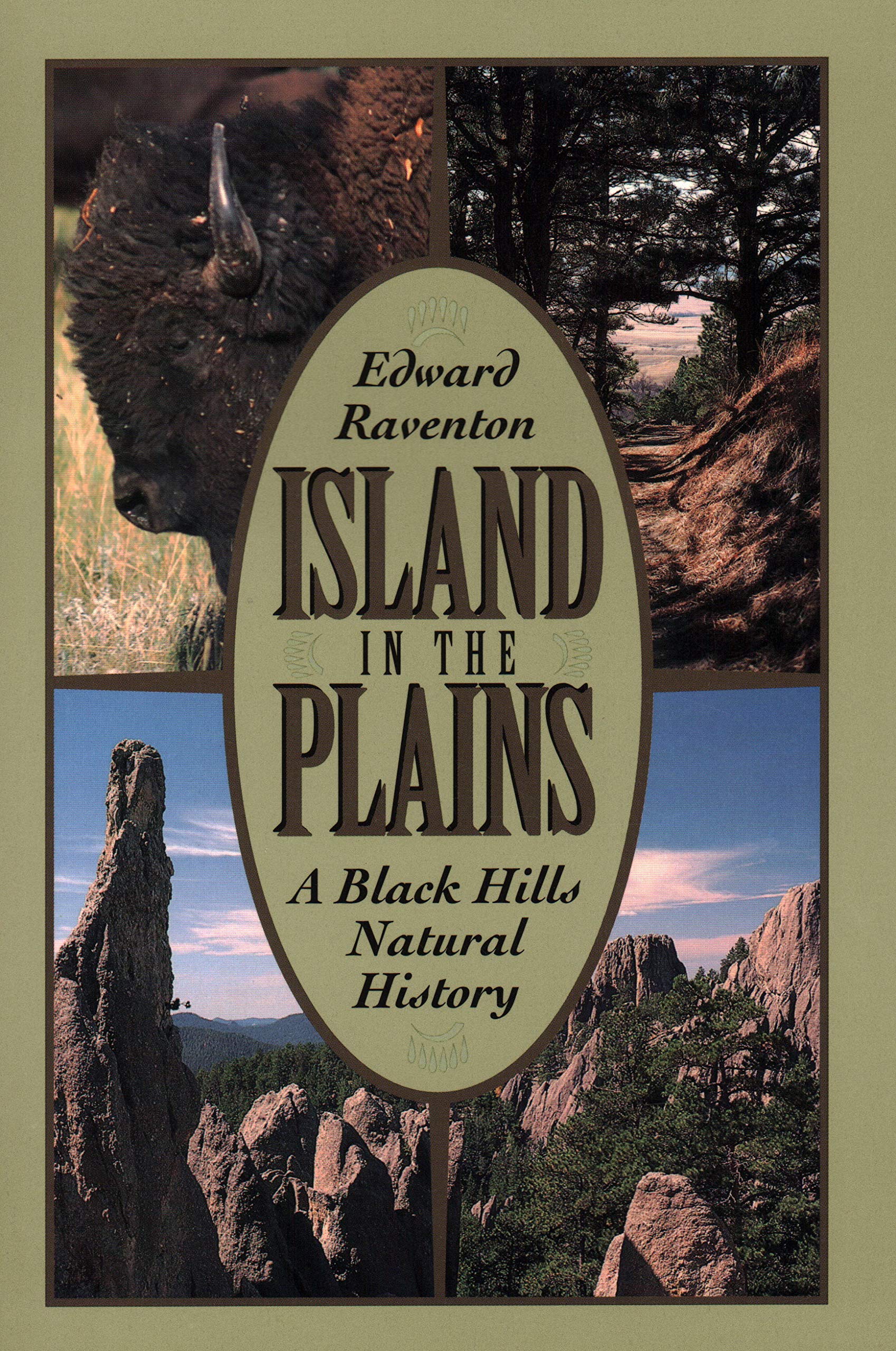 Island in the Plains: A Black Hills Natural History,Used
