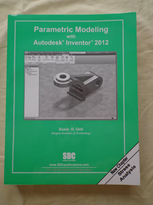Parametric Modeling with Autodesk Inventor 2012,Used