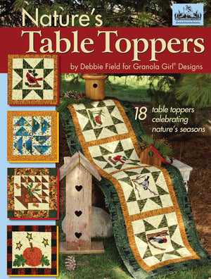 Granola Girl(R) Designs Nature's Table Toppers: 18 Table Toppers Celebrating Nature's Seasons (Landauer),Used