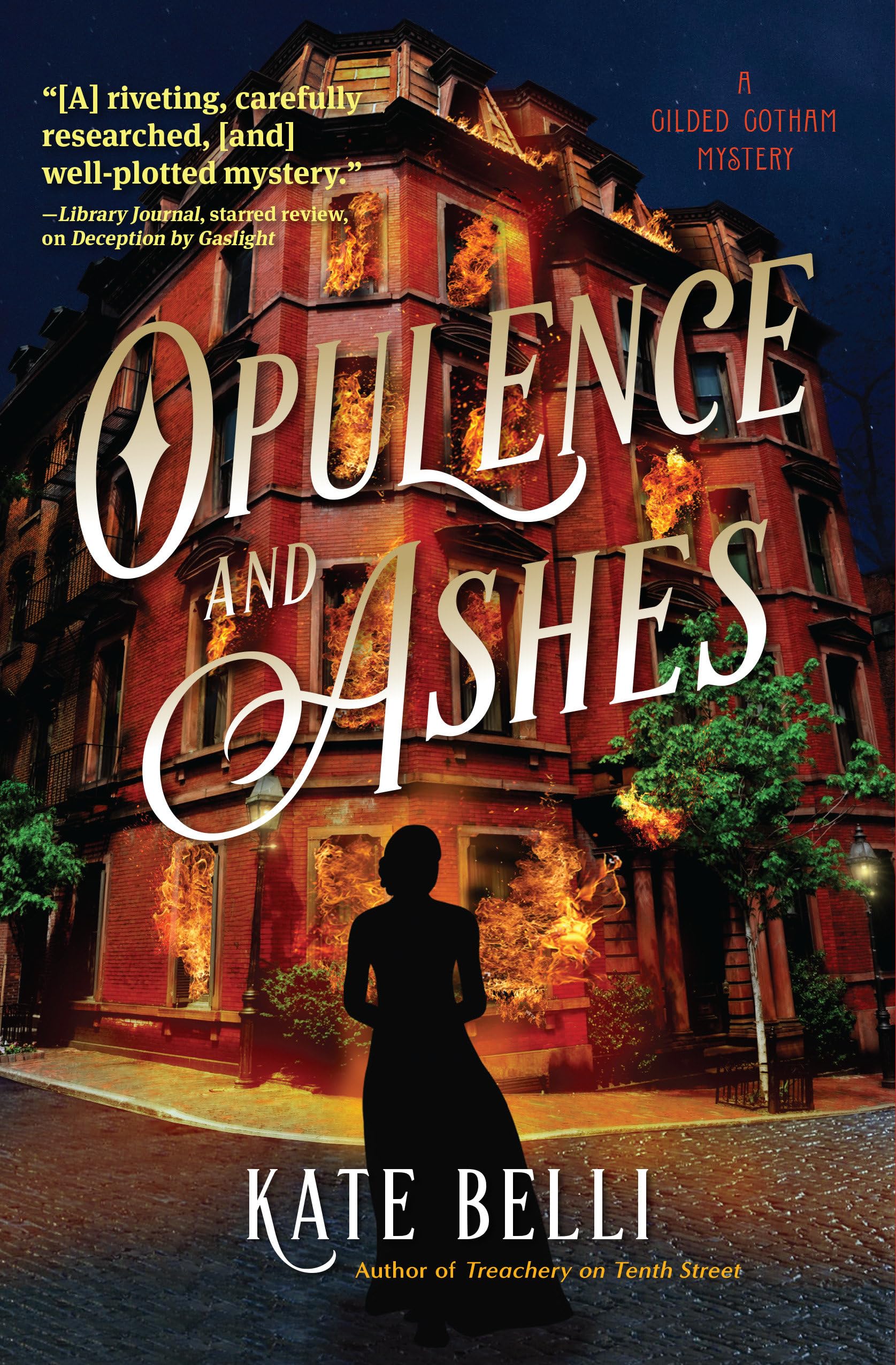 Opulence And Ashes (A Gilded Gotham Mystery),Used
