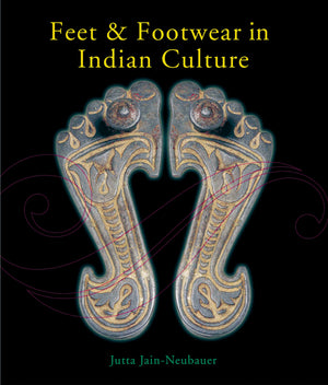 Feet And Footwear In Indian Culture