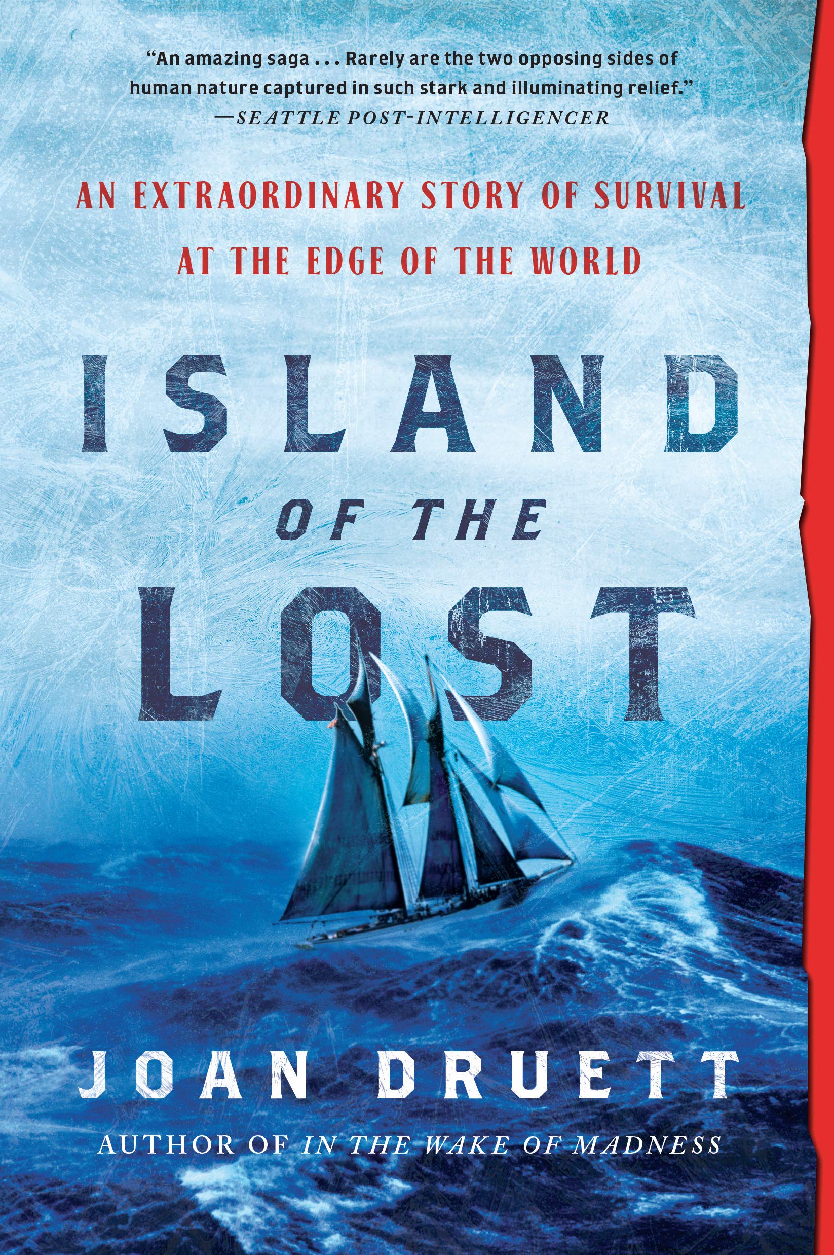 Island of the Lost: An Extraordinary Story of Survival at the Edge of the World,Used