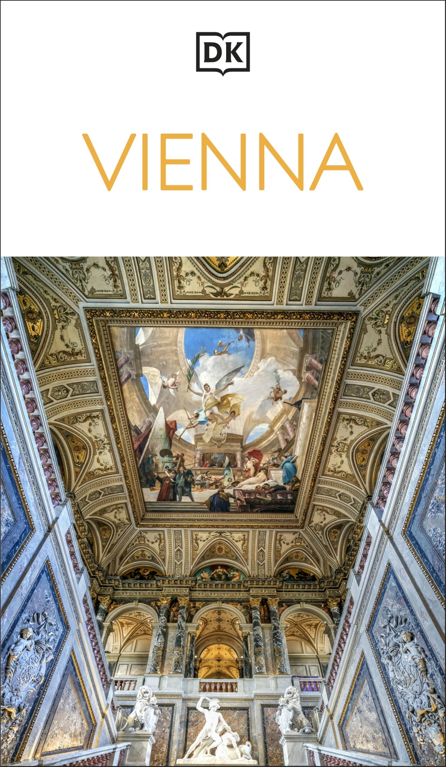 Dk Vienna: MustSee Sights. Culture & History. Detailed Maps & Tours. Covers Hofburg, Stephansdom, Naschmarkt, (Travel Guide)