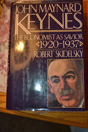 John Maynard Keynes: Volume 2: The Economist As Savior, 19201937,New
