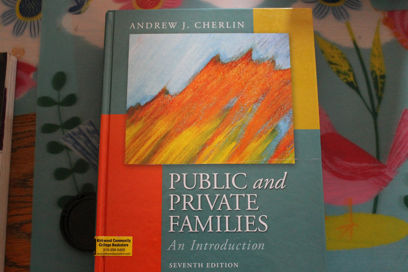 Public and Private Families: An Introduction,New