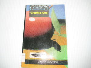 Careers in the Graphic Arts,Used