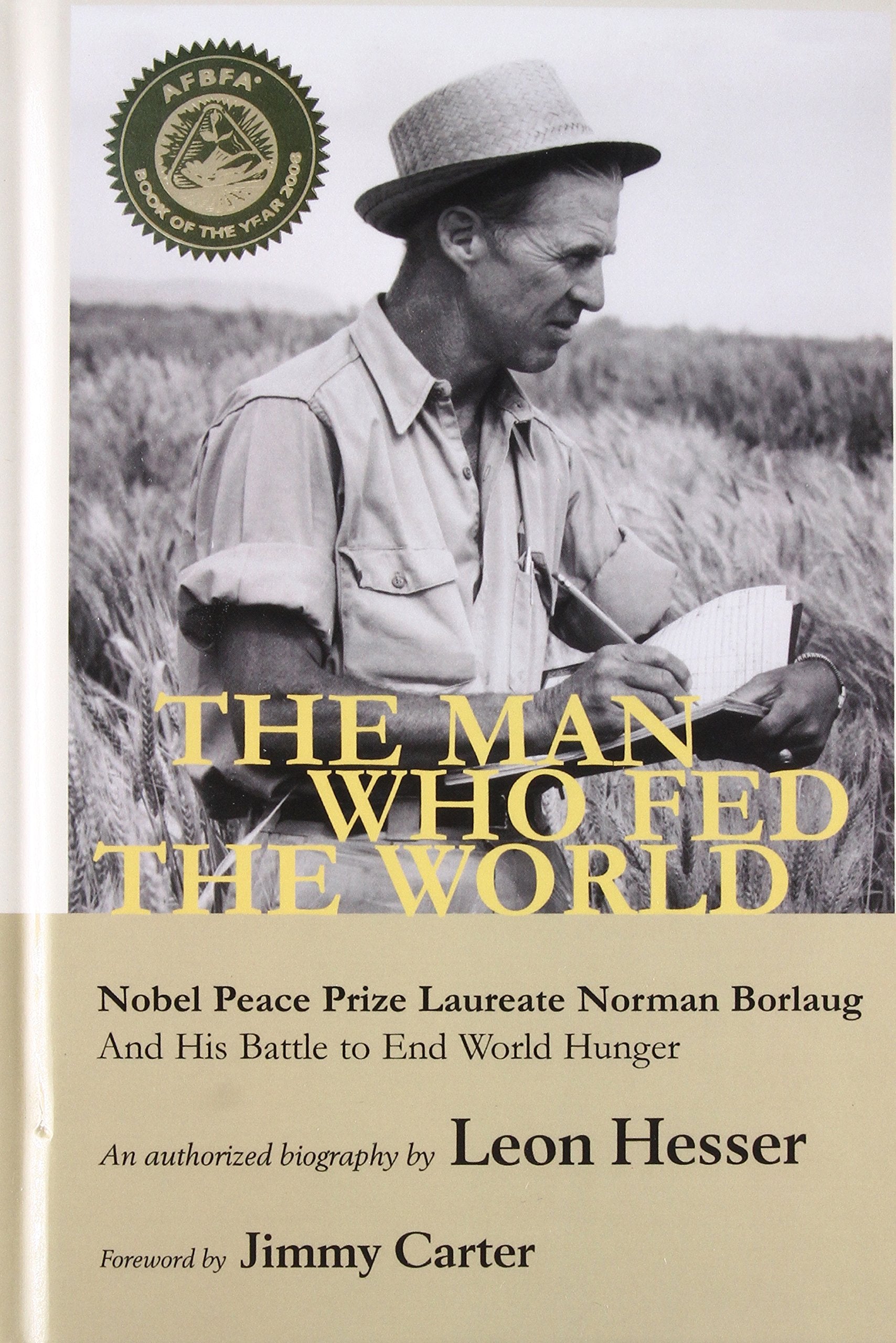 The Man Who Fed The World,New