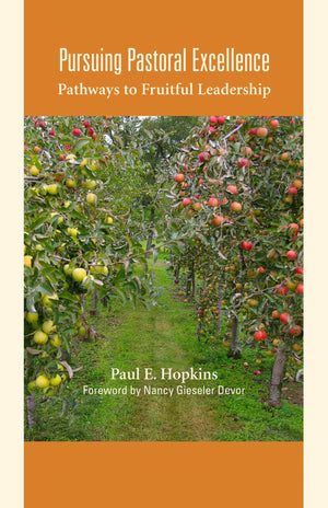 Pursuing Pastoral Excellence: Pathways To Fruitful Leadership,Used