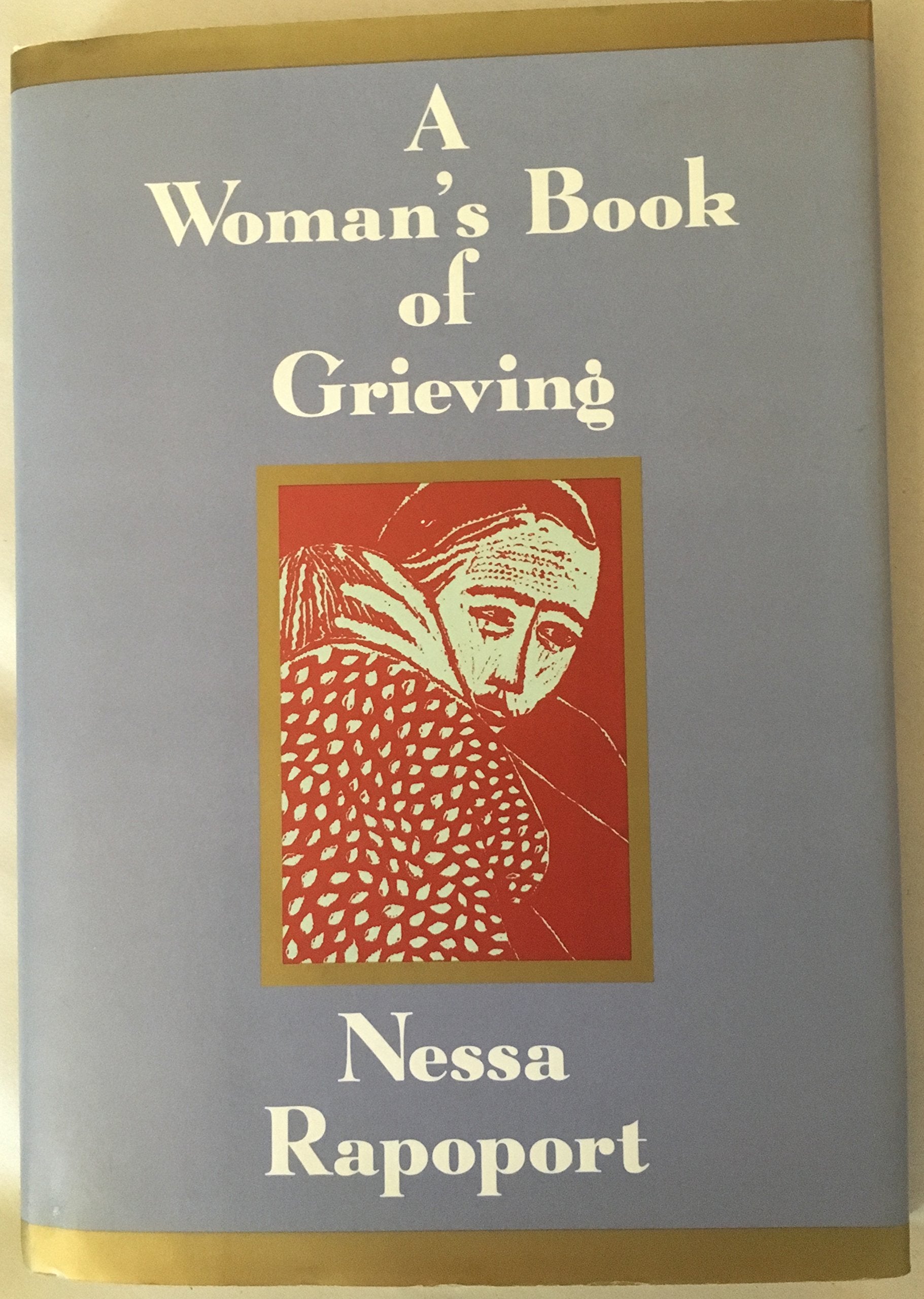 A Womans Book Of Grieving,New