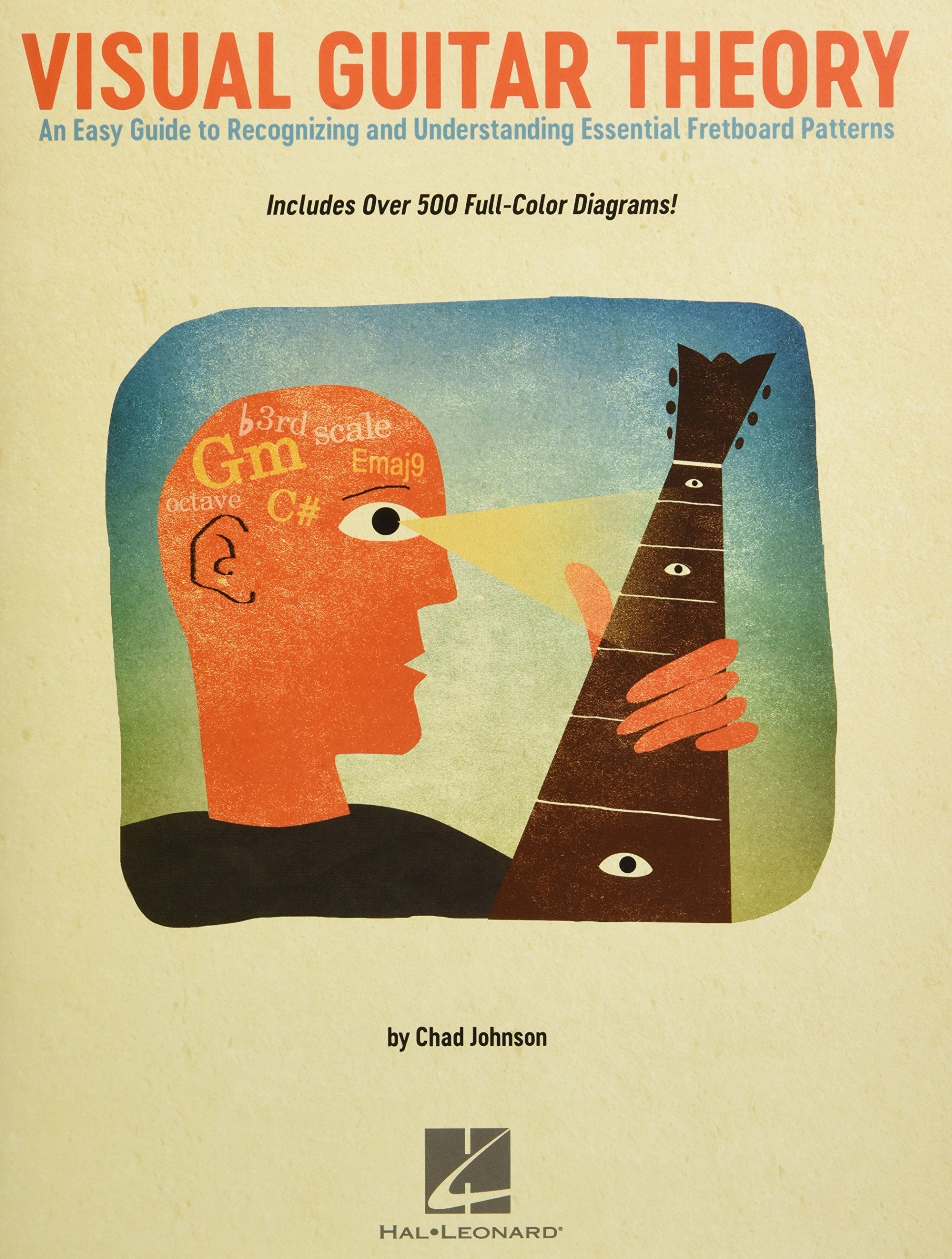 Visual Guitar Theory: An Easy Guide to Recognizing and Understanding Essential Fretboard Patterns,Used