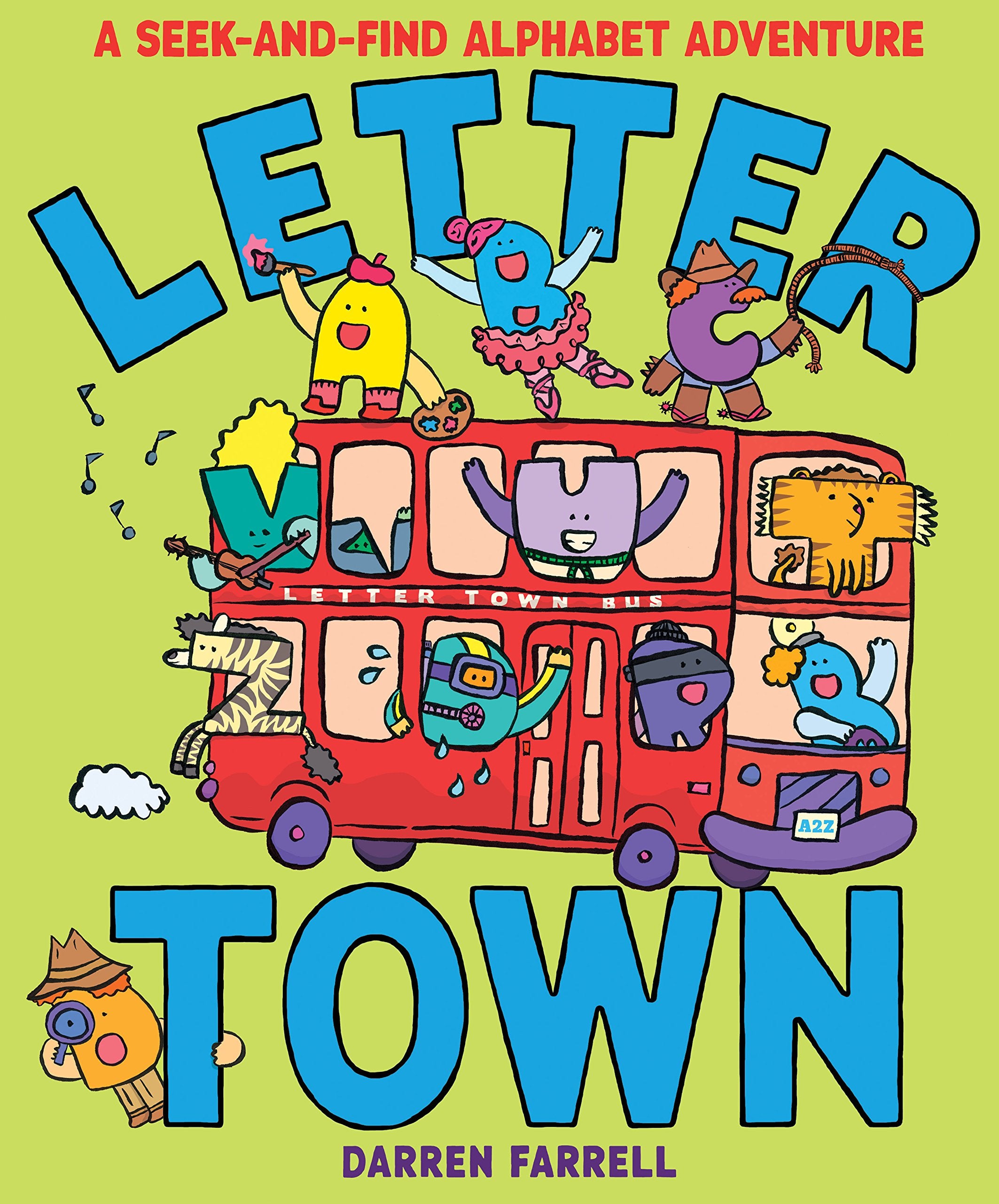 Letter Town: A Seekandfind Alphabet Adventure