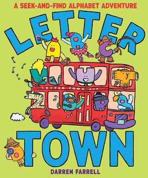 Letter Town: A Seekandfind Alphabet Adventure