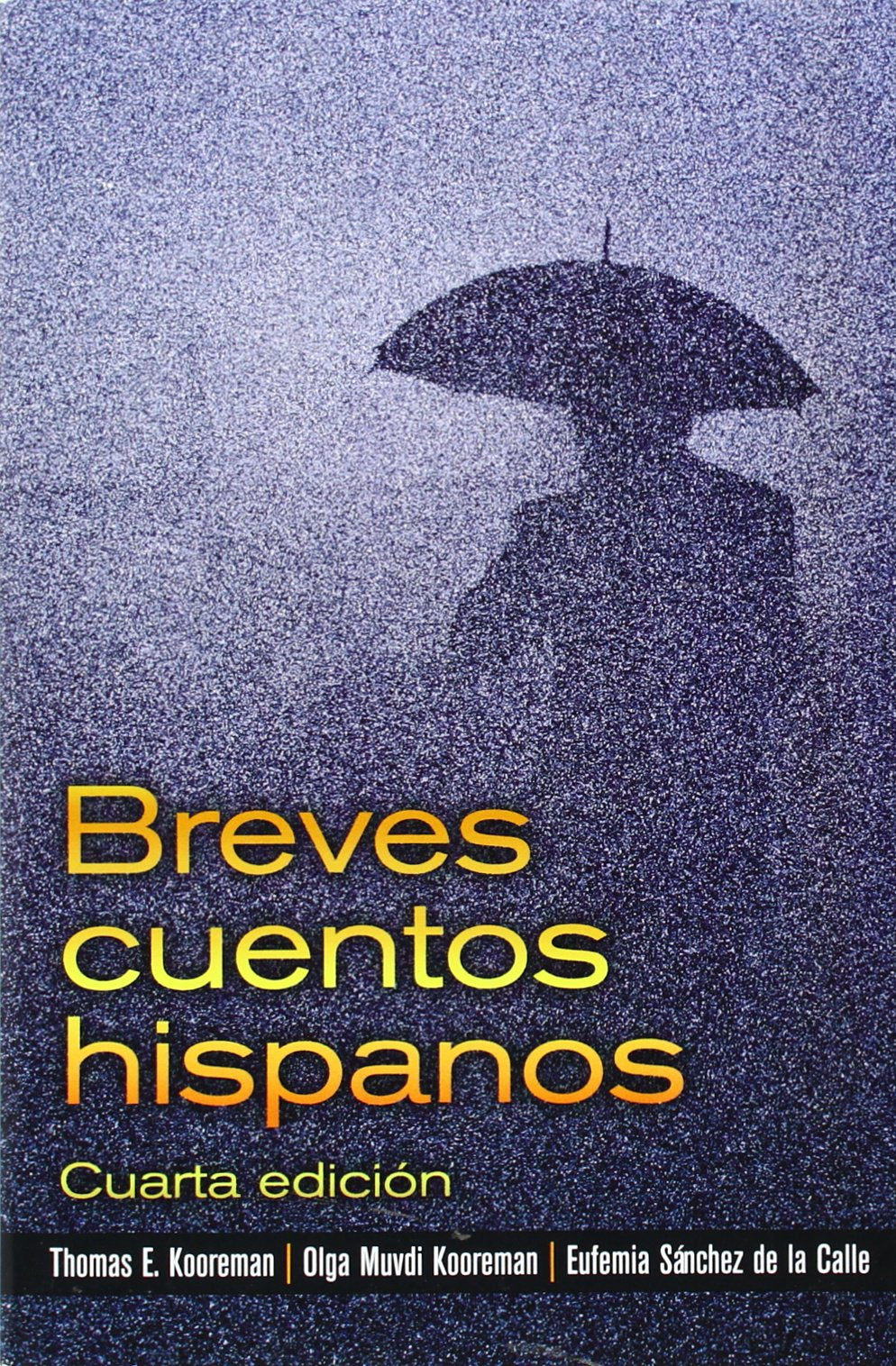 Breves cuentos hispanos,Used