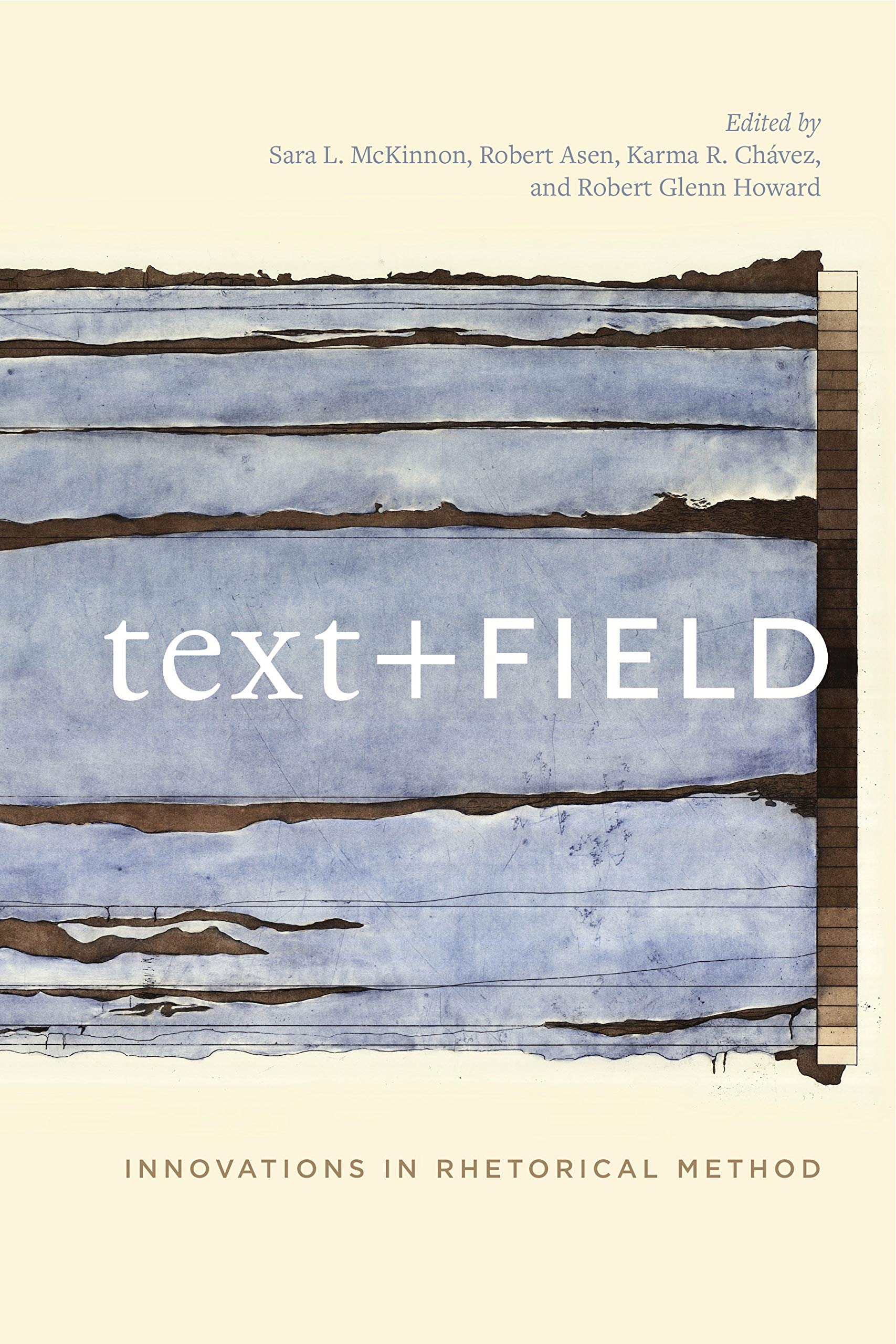 Text + Field: Innovations in Rhetorical Method,Used