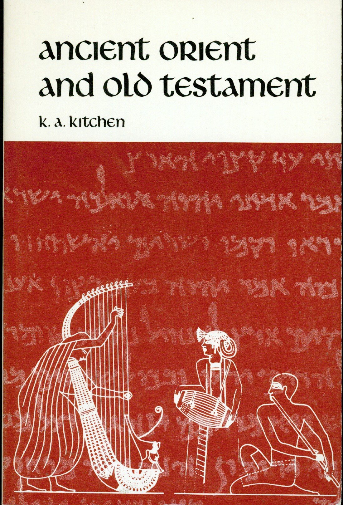 Ancient Orient And Old Testament,New
