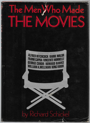 The Men who made the movies: Interviews with Frank Capra, George Cukor, Howard Hawks, Alfred Hitchcock, Vincente Minnelli, King ,Used