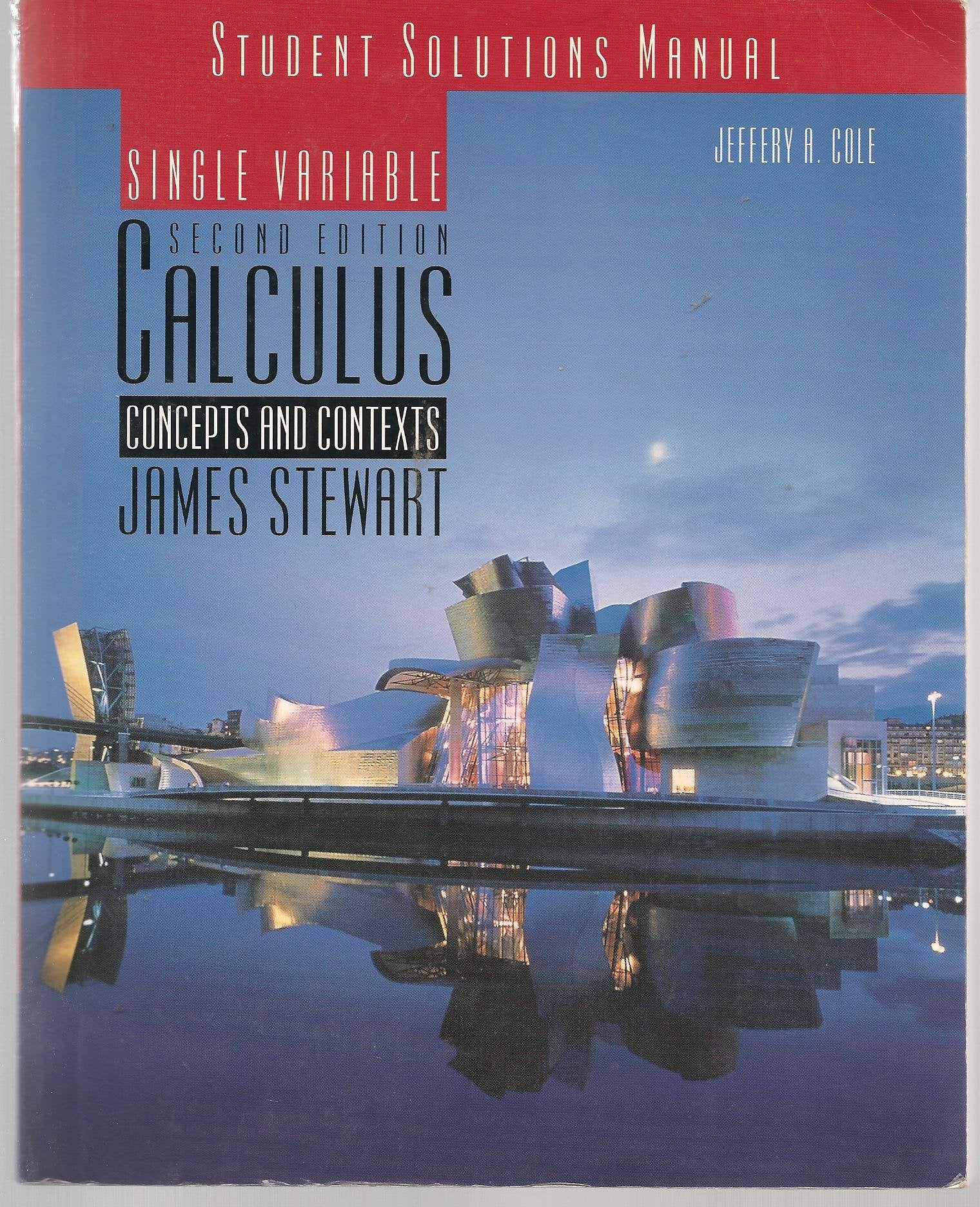 Student Solutions Manual For Stewarts Single Variable Calculus: Concepts And Contexts (With Cd), 2Nd,New