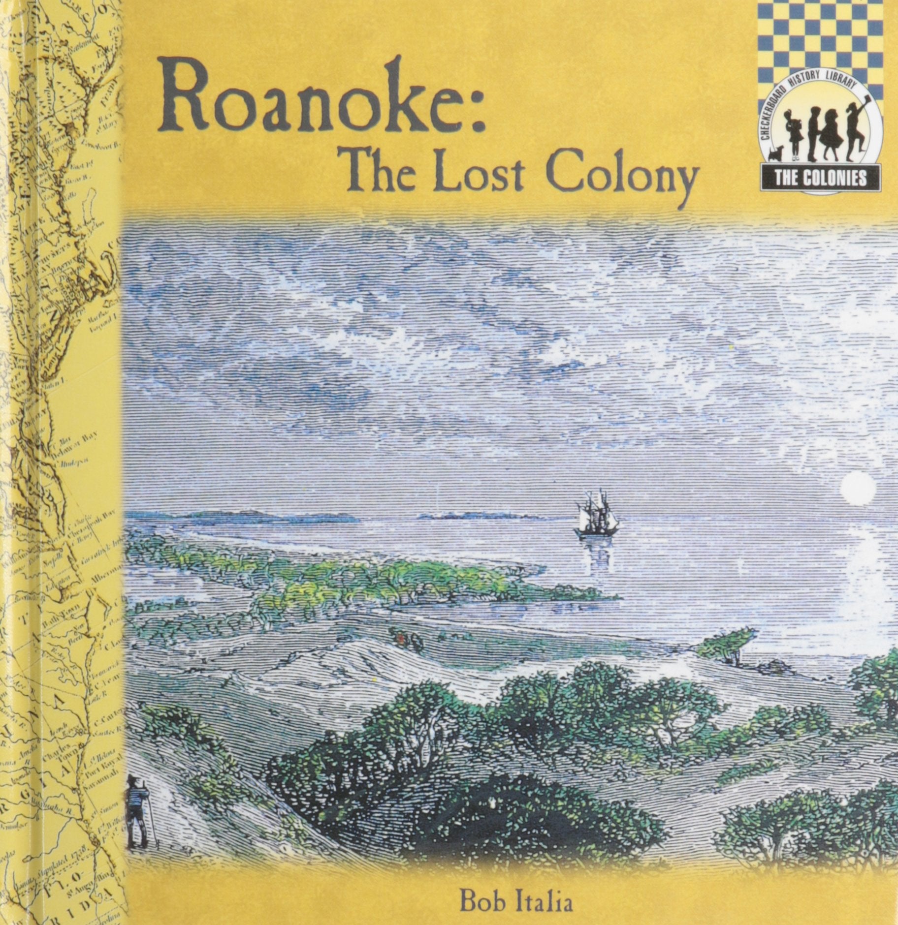 Roanoke: The Lost Colony (The Colonies),Used
