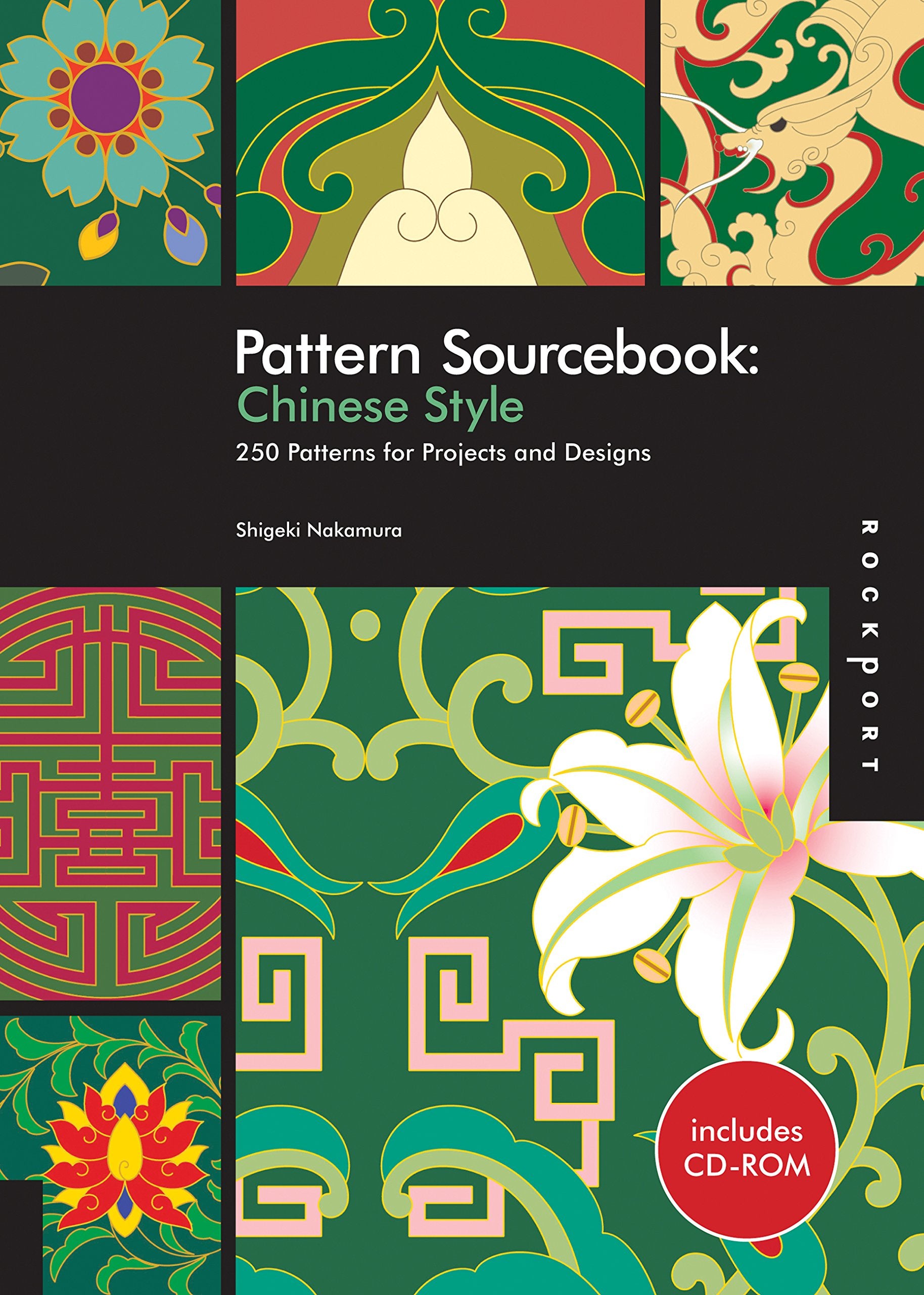Pattern Sourcebook: Chinese Style: 250 Patterns for Projects and Designs,New
