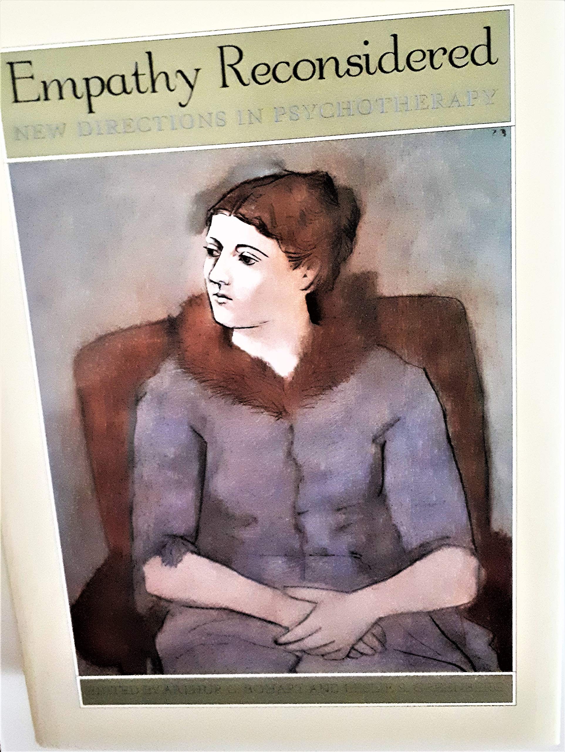 Empathy Reconsidered: New Directions in Psychotherapy,Used