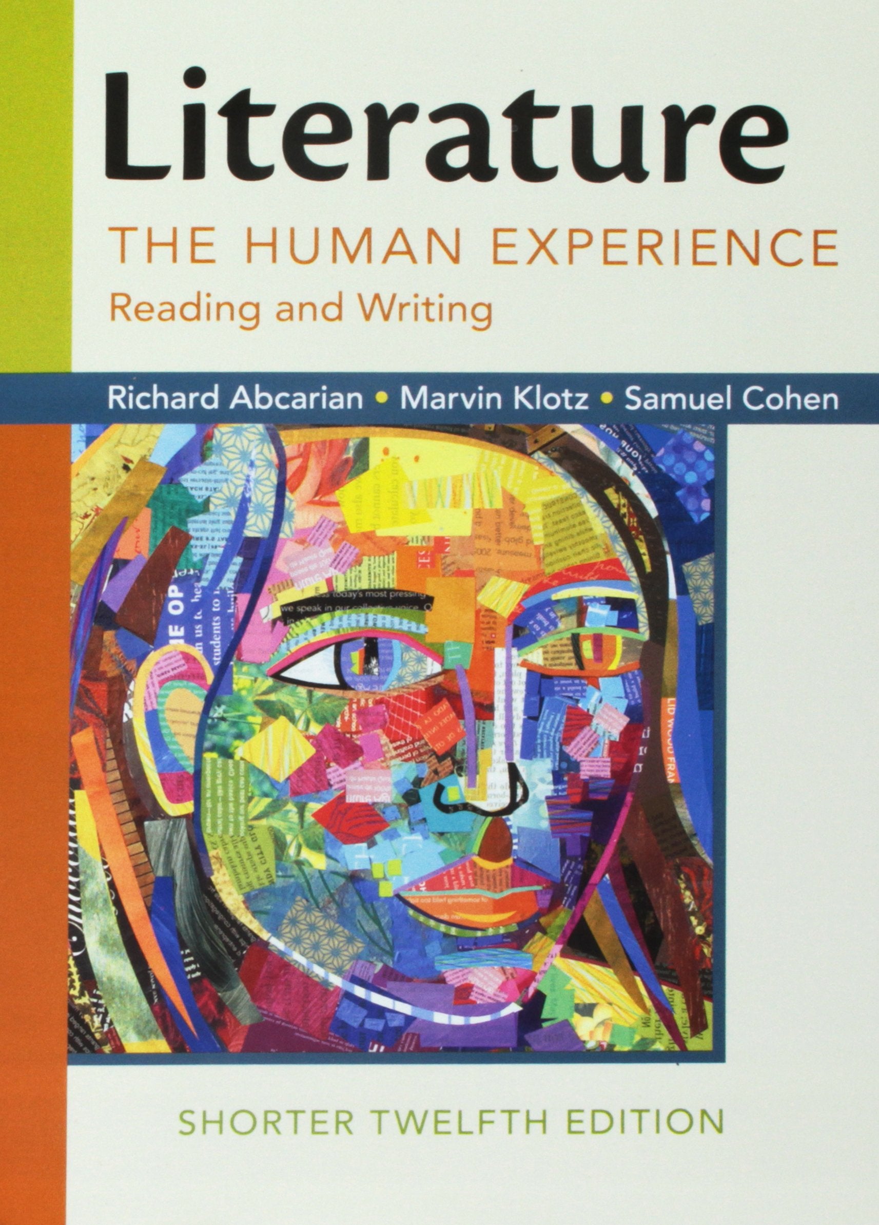 Literature: The Human Experience, Shorter Edition: Reading and Writing,Used