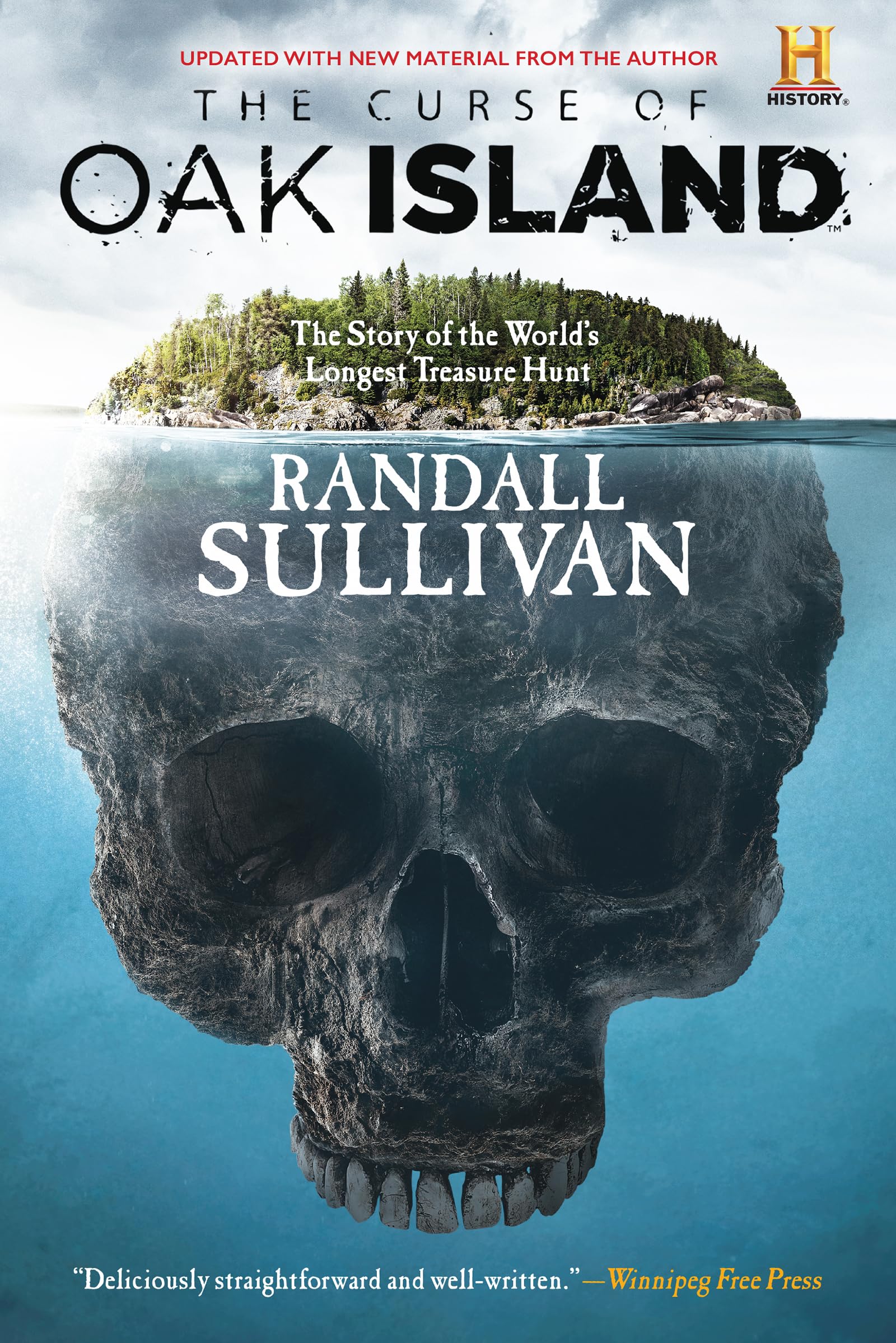The Curse Of Oak Island: The Story Of The Worlds Longest Treasure Hunt,New