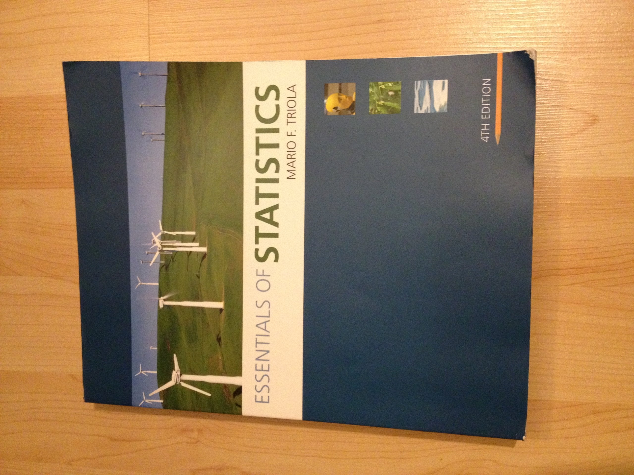 Essentials of Statistics (4th Edition) (Triola Statistics Series),New