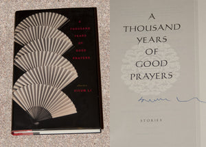A Thousand Years Of Good Prayers: Stories