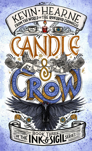 Candle & Crow: Book Three of the Ink & Sigil series,New
