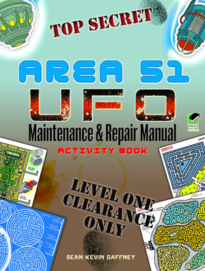AREA 51 UFO Maintenance and Repair Manual Activity Book (Dover Kids Activity Books: Fantasy),Used